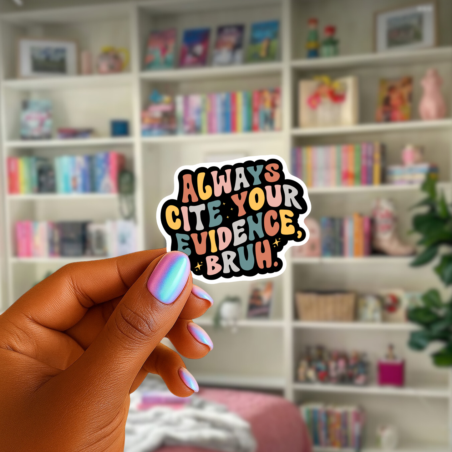 Cite Your Evidence Sticker