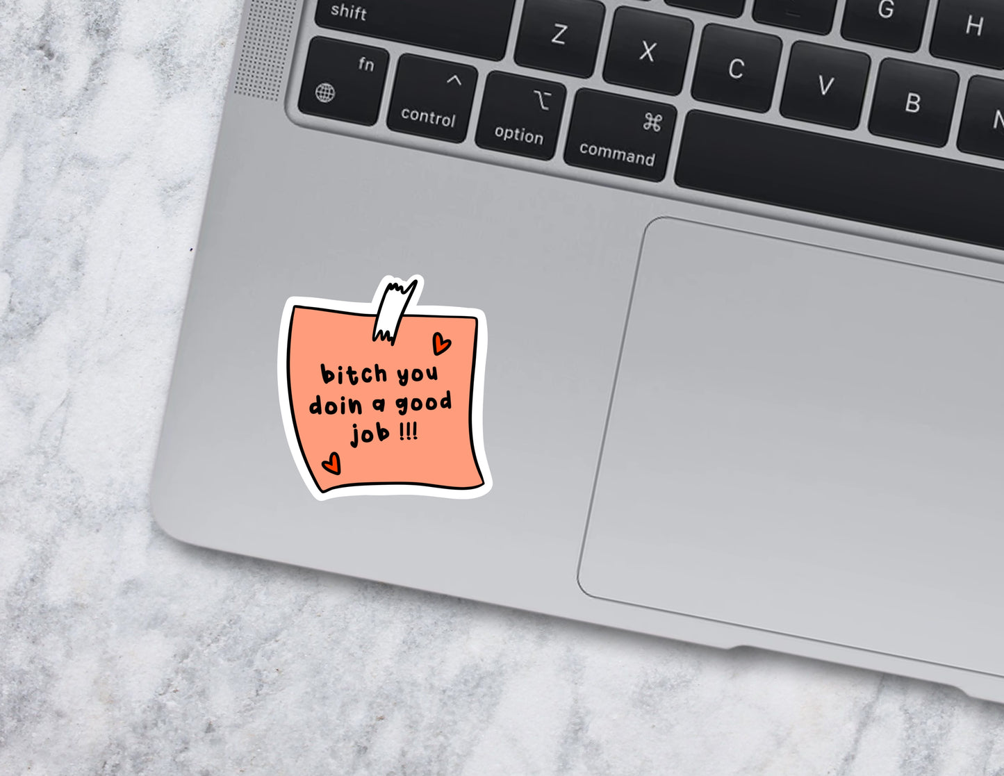 You're Doing a Good Job Sticker