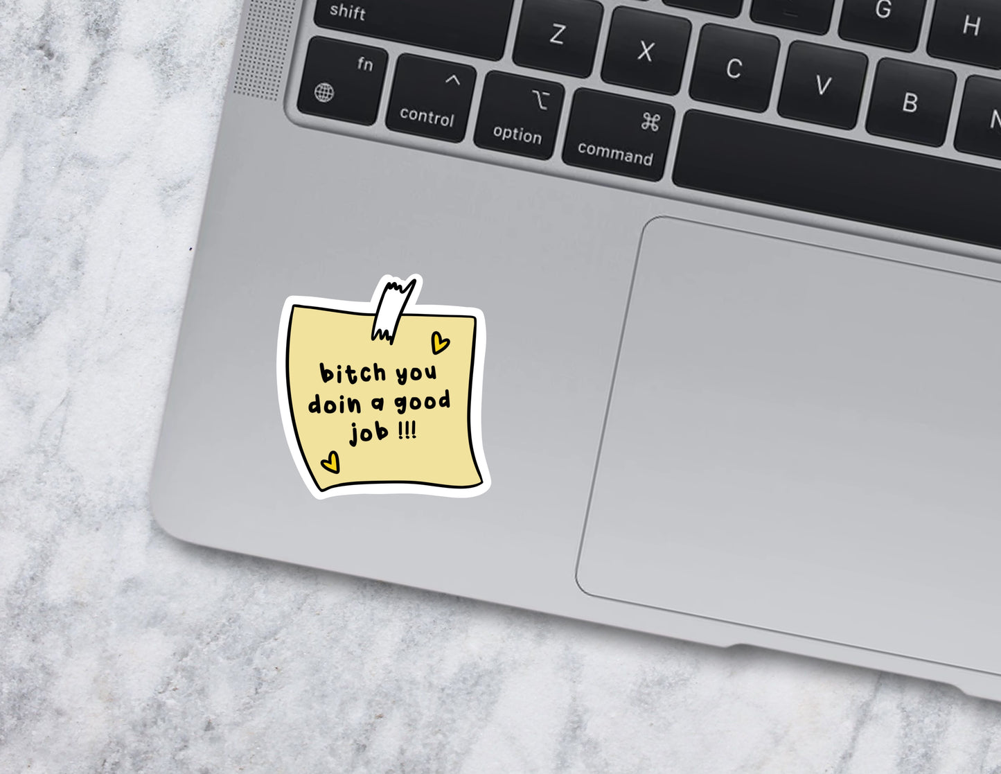 You're Doing a Good Job Sticker