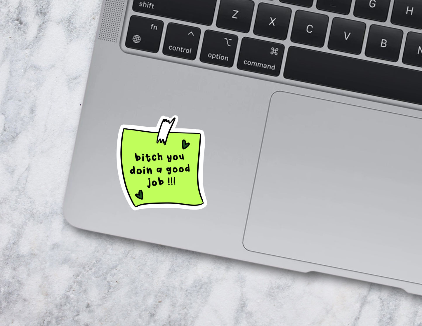 You're Doing a Good Job Sticker