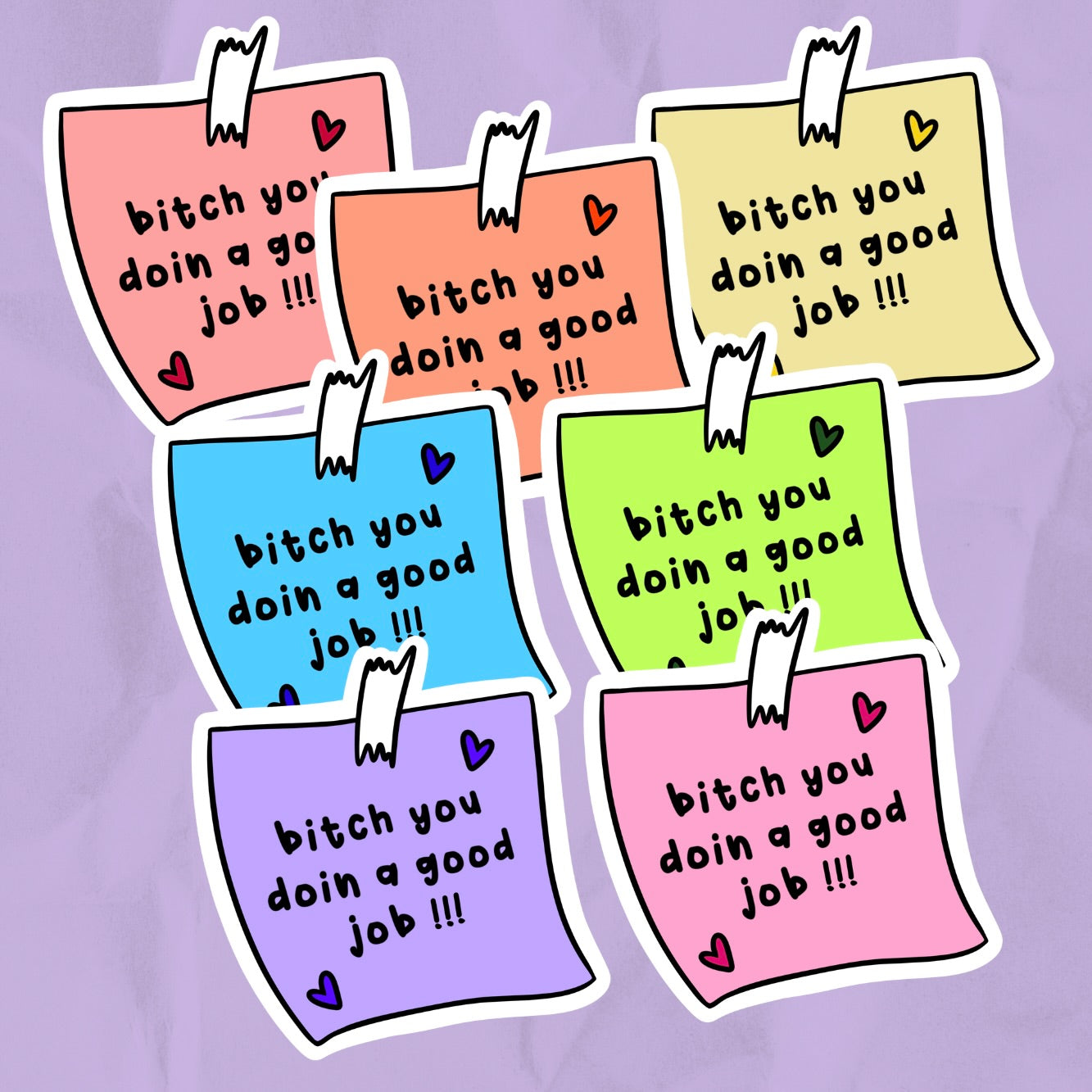 You're Doing a Good Job Sticker